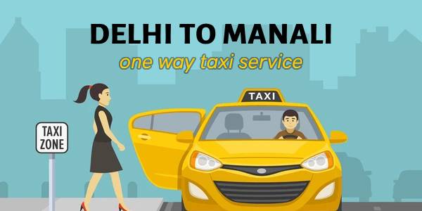 One Way Taxi for Manali