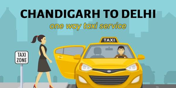 Delhi One Way Taxi from Chandigarh