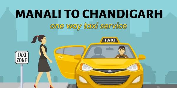 Manali to Chandigarh One Way or Round Trip Taxi